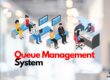 Queue Management Systems