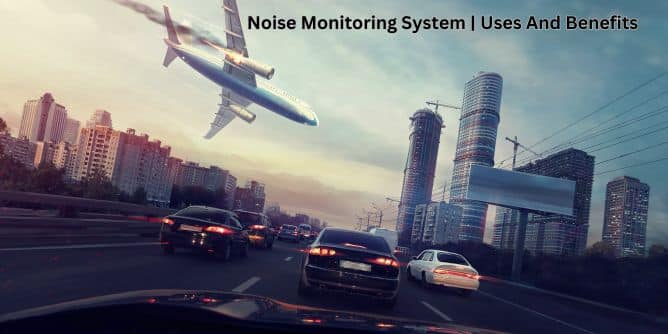 Noise Monitoring System