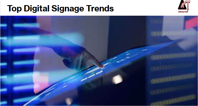 Top Digital Signage Trends