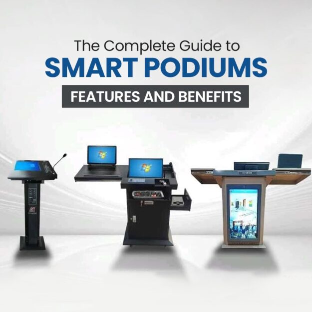 The Complete Guide to Smart Podiums – Features and Benefits