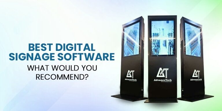 Best Digital Signage – What Would You Recommend