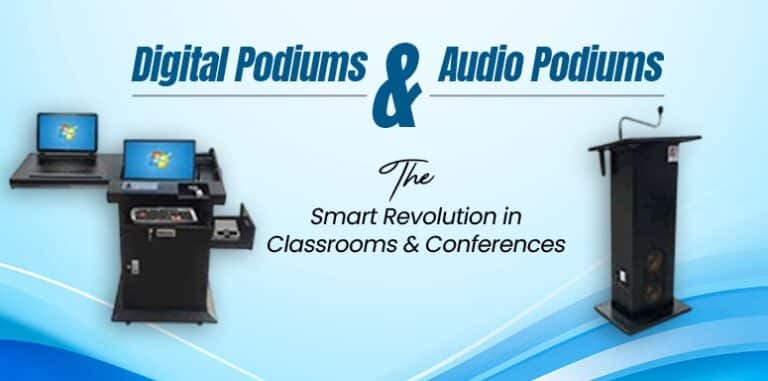 Digital Podiums and Audio Podiums