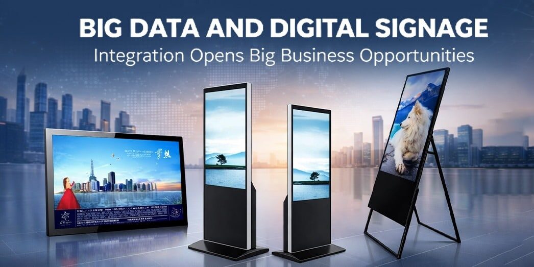 Big Data and Digital Signage Integration