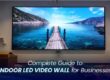 Indoor LED Video Wall for Businesses